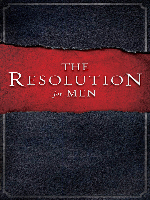 Title details for The Resolution for Men by Stephen Kendrick - Wait list